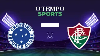 CRUZEIRO x FLUMINENSE | AO VIVO | Acompanhe a partida pela COPA DO BRASIL