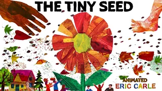 The Tiny Seed By Eric Carle | kids Read Aloud