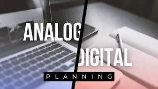 Analog vs. Digital Planning...Which Is Better? Ep: 37