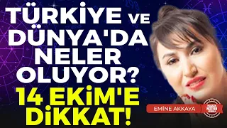 İNANAMAYACAKSINIZ! Türkiye ve Dünya'da Neler Oluyor? 14 Ekim'e Dikkat! Deprem, Ekonomi ve Salgın!