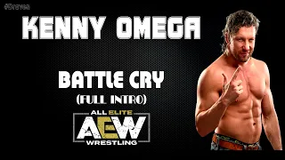 AEW | Kenny Omega 30 Minutes Entrance Extended Theme Song | "Battle Cry (Full Intro)"