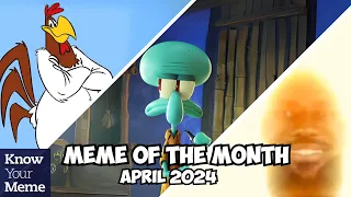 April 2024's Meme Of The Month Revealed