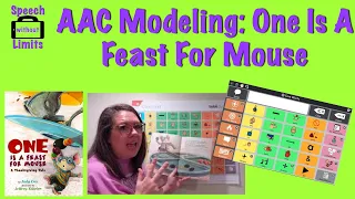 AAC Modeling of One Is A Feast For Mouse: A Thanksgiving Tale using Snap Core First