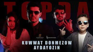 AYDAYOZIN & KUWWAT DÖNMEZOW - TOPDA (Official Video 2024)