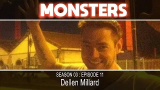 Season 03 : Episode 11 : Dellen Millard