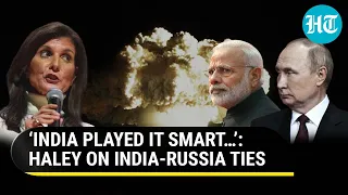 Nikki Haley Mocks Biden Over India-Russia Ties; ‘They Don’t Want To Partner With Russia But…’