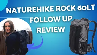 Naturehike Rock Series 60lt backpack follow up review