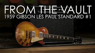 "From the Vault" - 1959 Gibson Les Paul Standard #1