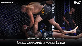 FNC | ARMAGEDON² SEMIFINALS: Žarko Janković vs Mario Žgela