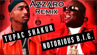 2Pac remix feat biggie smalls -One more chance (Azzaro Remix)