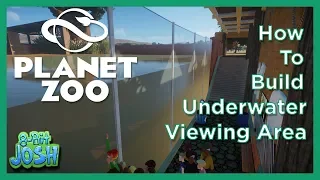 Planet Zoo Beta - How To Build Underwater Viewing Area