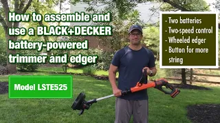 Dad Assembles & Demos BLACK+DECKER Battery-Powered Trimmer/Edger (LSTE525)