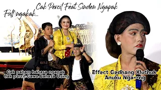 FULL NGAKAK CAK PERCIL VS SINDEN NGAPAK ~ GAK PAHAM BAHASA NGAPAK PERCIL GAE BAHASA OSING