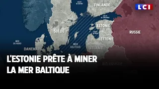L'Estonie prête à miner la mer Baltique