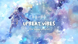 Cheer Up with This Upbeat Vibes Playlist | Think Less, Focus, Be Happy! #behappy #upbeatstudymusic