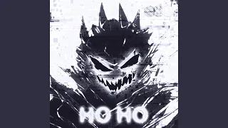 ho ho (Slowed)