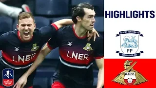 Lower League Doncaster Stun Championship Rivals | Preston 1-3 Doncaster | Emirates FA Cup 18/19