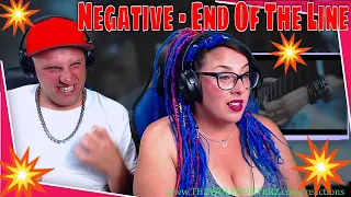 Negative - End Of The Line | THE WOLF HUNTERZ REACTIONS