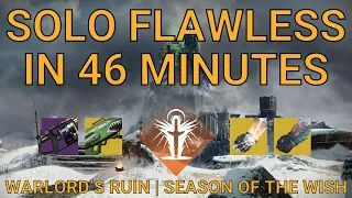 Solo Flawless Warlord’s Ruin in 46 Minutes on Warlock | Season of the Wish (Destiny 2)