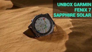 [UNBOXING] GARMIN FENIX 7 SAPPHIRE SOLAR - ĐỂ 7 NGÀY ĐỀU MUÔN PHẦN KHÁC BIỆT