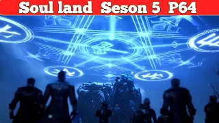 Soul Land Five Classic Match Start P6 || Soul Land 5
