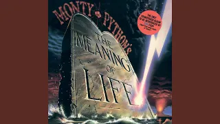 The Meaning Of Life (From "The Meaning Of Life" Original Motion Picture Soundtrack)