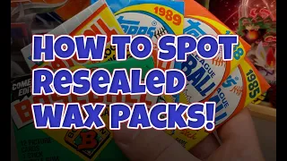 How do you tell if a wax pack has been resealed? 1980's Topps Baseball Card Wax Packs