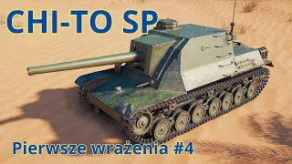 World of Tanks - Pierwsze wrażenia #4 - CHI-TO SP