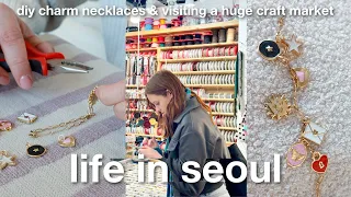 Life in Seoul | Exploring Korea's craft market and bead mall + making DIY charm necklaces