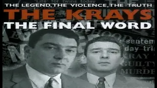 The Krays The Final Word.