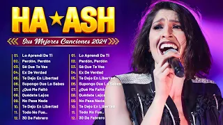 Ha Ash Mix Exitos Romanticos - Ha Ash Lo Mas Nuevo 2024 - Album Completo