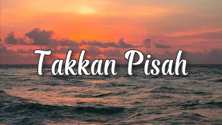 LIRIK LAGU TAKKAN PISAH - EREN (Takkan ada yang pisahkan kita) Cover Ivan Sany