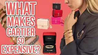 What Makes Cartier so Expensive?