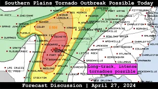 Forecast Discussion - April 27, 2024 - Southern Plains Tornado Outbreak Possible Today