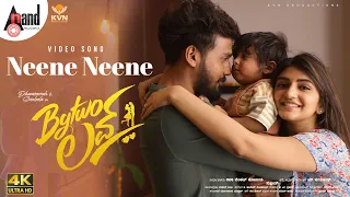 Bytwo Love | Neene Neene | Dhanveerrah | Sreeleela | Hari Santhosh | B.Ajaneesh Loknath | KVN