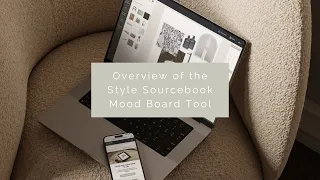 Overview of The Style Sourcebook Mood Board Tool | How to Create a Mood Board