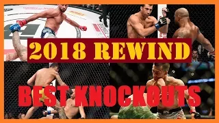 UFC MMA 2018 REWIND - BEST KNOCKOUTS MONTH BY MONTH