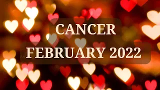 ♋️Cancer, Someone Is HEARTBROKEN But It Was Their FAULT ❤️ February 2022