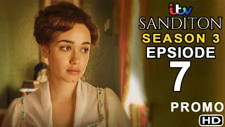 Sanditon 3x07: Season 3 Episode 7 Promo | Sanditon Season 3 Episode 7 - Sanditon 3x7 Season 3 Finale