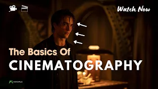 Basic Fundamental Elements of Cinematography | Motionplex