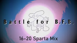 BFB 16-20 Sparta Mix (5K Subscriber Special 3/5)