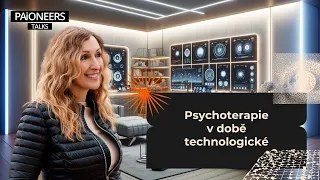 #6 Markéta Hinková - Psychoterapie v době technologické