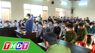 Xét xử 17 đối tượng ở Bạc Liêu hỗn chiến gây chết người | THDT