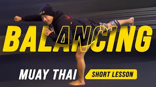 Muay Thai | SHORT LESSON: Balancing