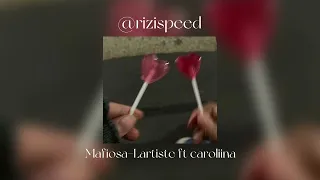 (Speed Song) Mafiosa-Lartiste ft Caroliina