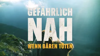 Gefährlich nah – Wenn Bären töten | Sky Original | Sky Österreich