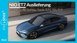 STAT E-STICS #64 | NIO ET7 Auslieferung, KIA EV9, Cupra SUV und VW ID.5