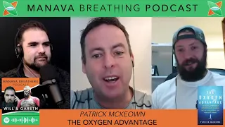 Patrick McKeown | Oxygen Advantage | Manava Breathing Podcast