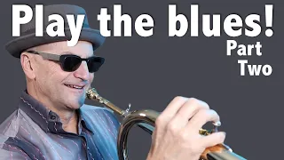 BLOWING ON THE BLUES-PART TWO Jazz Tactics #3