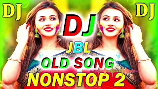 New Hindi Dj song | Best Hindi Old Dj Remix | Bollywood Nonstop Dj Song | 2024 Dj Song New Dj Remix